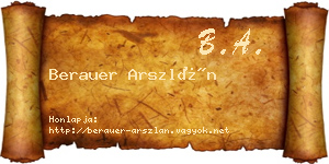 Berauer Arszlán névjegykártya